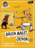 B&auml;sta m&aring;let, Olivia!