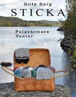 Sticka : pulsv&auml;rmare, vantar