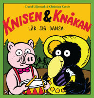 Knisen & Kn&aring;kan l&auml;r sig dansa