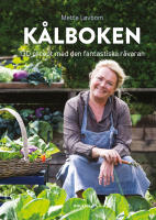 K&aring;lboken : till vardag och fest hela &aring;ret runt
