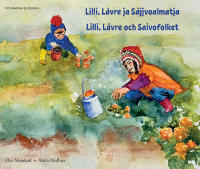 Lilli, L&aacute;vre och Saivofolket (pitesamiska och svenska)