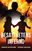 Besatthetens inferno