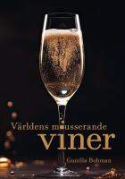 V&auml;rldens mousserande viner