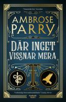 D&auml;r inget vissnar mera