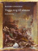 Vagga mig till s&ouml;mns