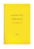 Sveket - en ber&auml;ttelse