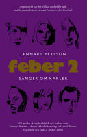 Feber 2 : s&aring;nger om k&auml;rlek