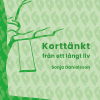 Kortt&auml;nkt : fr&aring;n ett l&aring;ngt liv
