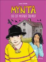 Mynta och det mystiska &ouml;dehuset