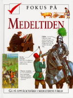 Fokus p&aring; medeltiden