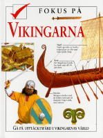 Fokus p&aring; vikingarna