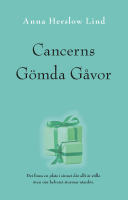 Cancerns G&ouml;mda G&aring;vor