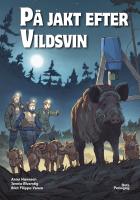 P&aring; jakt efter vildsvin