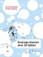 Knasiga klassen drar till fj&auml;llen