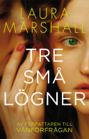 Tre sm&aring; l&ouml;gner