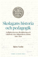 Skolagans historia och pedagogik
