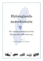 H&auml;lsinglands motorhistoria