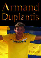 Mitt barnbarn Armand Duplantis och hans r&ouml;tter