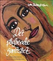 Det p&aring;g&aring;ende samtalet - En studiehandledning om de bibliska kvinnorna