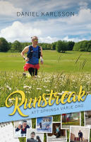 Runstreak : att springa varje dag