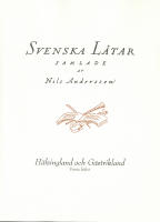 Svenska låtar Hälsingland och Gästrikland, Första häftet