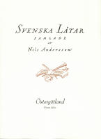 Svenska l&aring;tar &Ouml;sterg&ouml;tland, F&ouml;rsta h&auml;ftet