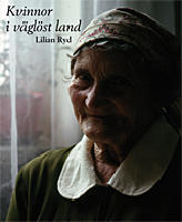 Kvinnor i v&auml;gl&ouml;st land