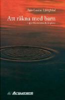 Att r&auml;kna med barn : i specifika matematiksv&aring;righeter