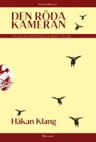 Den r&ouml;da kameran : och andra besynnerliga ber&auml;ttelser