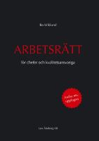 Arbetsr&auml;tt : f&ouml;r chefer och kvalitetsansvariga