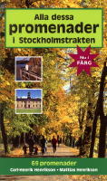 Alla dessa promenader i Stockholmstrakten