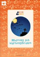 Midnatt p&aring; kyrkog&aring;rden