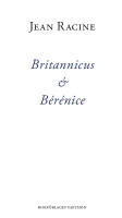 Britannicus & B&eacute;r&eacute;nice