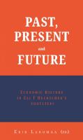 Past, present and future : economic history in Eli F Heckscher&rsquo;s footsteps