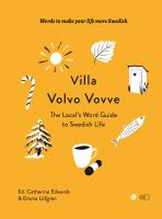 Villa Volvo Vovve - The Local's Word Guide to Swedish Life