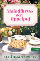 Melodikryss och &auml;ppelpaj