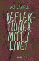 Reflektioner mitt i livet