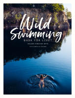Wild swimming : bada f&ouml;r livet