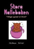 Stora Nalleboken : m&aring;nga nyanser av brunt