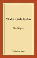 Vinden v&auml;nde bladen