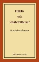Folkliv och sm&aring;ber&auml;ttelser