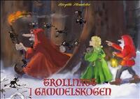 Trollnatt i Gammelskogen