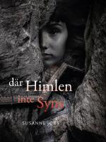 D&auml;r himlen inte syns