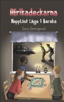 Afrikadeckarna; Hopplöst läge i Baraka