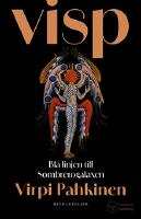 Visp - Bl&aring; linjen till Sombrerogalaxen