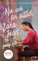 Nu och f&ouml;r alltid, Lara Jean