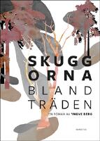 Skuggorna bland tr&auml;den