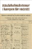 H&auml;ssleholmskvinnor i kampen f&ouml;r r&ouml;str&auml;tt