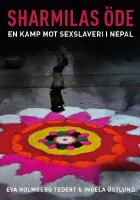 Sharmilas &ouml;de : en kamp mot sexslaveri i Nepal