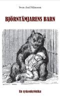 Bj&ouml;rnt&auml;mjarens barn : en syskonkr&ouml;nika